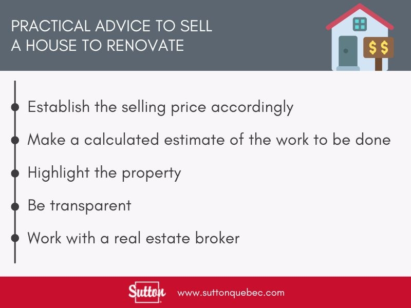 Practical advice to sell a house to renovate