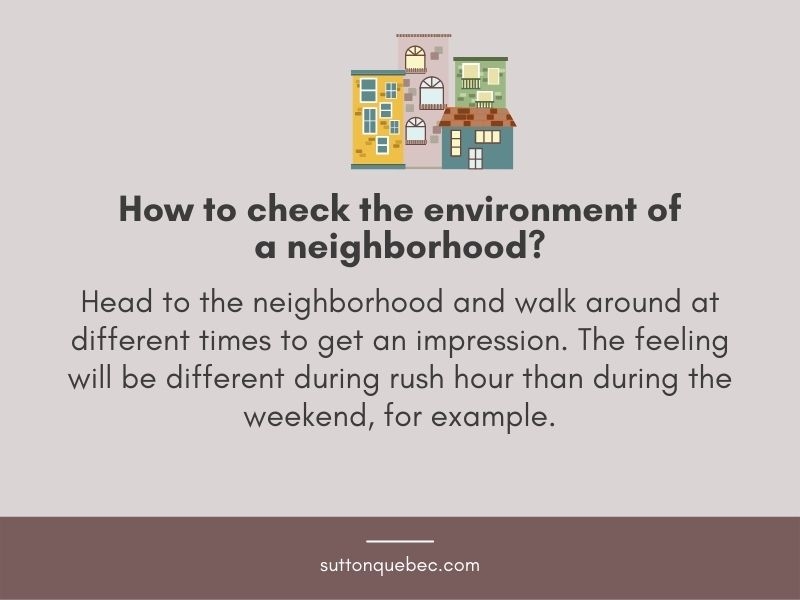 How to check the environment of the neighbourhood