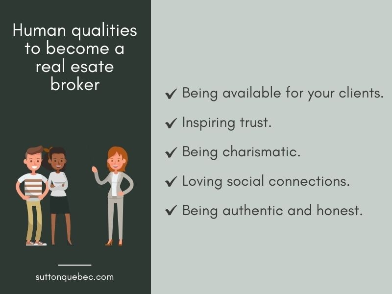 Human qualities to become a real estate broker